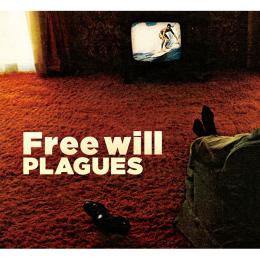 Free will　/　PLAGUES　【2017.01.25発売】