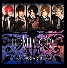LONELY　CRY　[全国盤]　2016/04/28