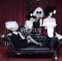 WHITE DUST [初回限定盤B-type]　【2017.03.29発売】
