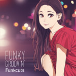 Funky groovin’　【2016.08.17発売】