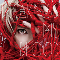 WEAKNESS_MY BLOOD(初回限定盤)　　2015/9/2発売!!