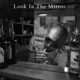 Look in the Mirror