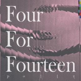 Four For Fourteen　2020.11.04